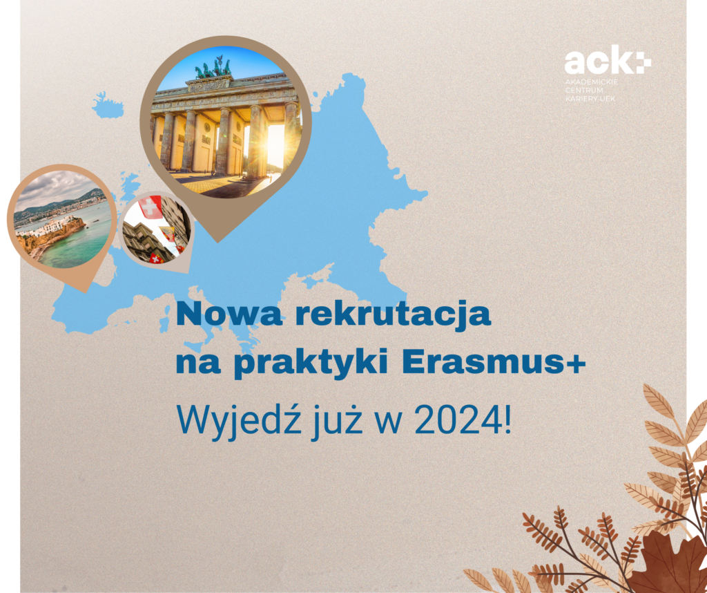 Rusza Nowa Rekrutacja Na Praktyki Zagraniczne Erasmus+ - Akademickie ...